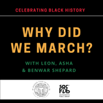 Why did we march